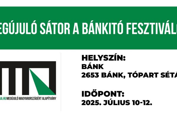 MMAA-sátor a Bánkitó Fesztiválon!