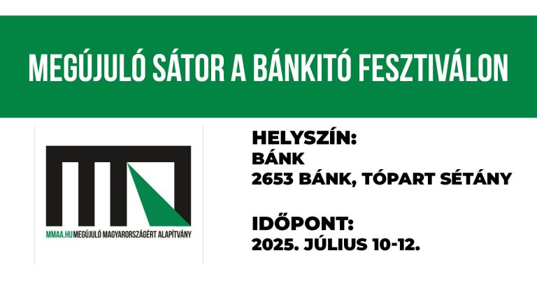 MMAA-sátor a Bánkitó Fesztiválon!